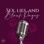 Logo of the podcast Sex, Lies, and Blank Pages Podcast Sex, Lies, and Blank Pages