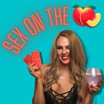 Sex On The Peach Podcast Sex On The Peach
