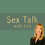 Podcast Sex Talk with Lou