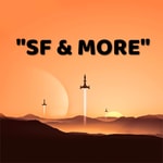 Logo of the podcast SF & More Podcast SF & More