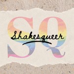 Logo of the podcast Shakesqueer Podcast Shakesqueer