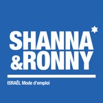 Logo of the podcast Shanna et Ronny / ISRAEL Mode d'emploi Podcast Shanna et Ronny / ISRAEL Mode d'emploi