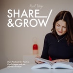 Share & Grow - Dein Podcast für Positive Psychologie
