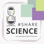 Logo of the podcast #ShareScience - an InsideScientific Podcast Podcast #ShareScience - an InsideScientific Podcast