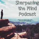 Logo of the podcast Sharpening the Mind Podcast Sharpening the Mind