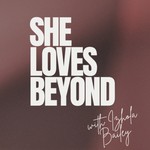 Logo of the podcast She loves beyond Podcast She loves beyond