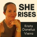 Logo of the podcast She Rises Podcast She Rises