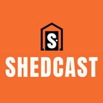 SHEDCAST: The Shedinburgh Podcast Podcast SHEDCAST: The Shedinburgh Podcast