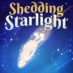 Shedding Starlight Podcast Shedding Starlight