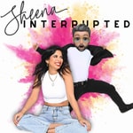 Logo of the podcast Sheena Interrupted Missing podcast logo
