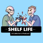 Shelf Life - A Collector's Podcast Podcast Shelf Life - A Collector's Podcast