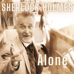 Logo of the podcast Sherlock Holmes Alone Podcast Sherlock Holmes Alone