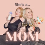 Logo of the podcast She´s a MOM Podcast She´s a MOM