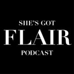 Logo of the podcast She's Got Flair Podcast She's Got Flair