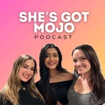 Logo of the podcast She’s Got Mojo Podcast She’s Got Mojo
