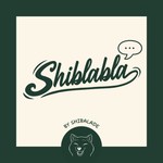 Logo of the podcast Shiblabla Podcast Shiblabla
