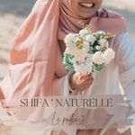 Logo of the podcast Shifa ´ Naturelle Podcast Shifa ´ Naturelle