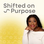 Logo of the podcast Shifted On Purpose Podcast Shifted On Purpose