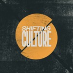 Shifting Culture Podcast Shifting Culture