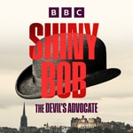 Logo of the podcast Shiny Bob: The Devil’s Advocate Podcast Shiny Bob: The Devil’s Advocate
