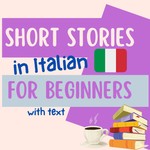 Podcast Short Stories in Italian for Beginners