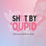 Logo of the podcast Shot By Qupid Podcast Shot By Qupid