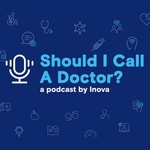 Logo of the podcast Should I Call a Doctor? Podcast Should I Call a Doctor?