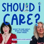 Should I Care? Podcast Should I Care?
