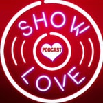Logo of the podcast Show Love Podcast Podcast Show Love Podcast