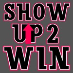 ShowUp2Win Podcast ShowUp2Win