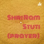 Podcast Shri Ram Stuti (prayer) 