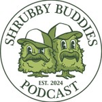 Shrubby Buddies Podcast Shrubby Buddies