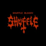 Podcast Shuffle Bloody Shuffle