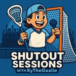 Logo of the podcast Shutout Sessions with KyTheGoalie Podcast Shutout Sessions with KyTheGoalie