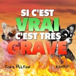 Logo of the podcast Si c'est vrai, c'est très grave Podcast Si c'est vrai, c'est très grave