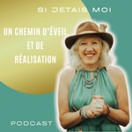 Logo of the podcast Si j’étais Moi Podcast Si j’étais Moi