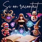 Logo of the podcast Si on racontait... Podcast Si on racontait...