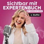 Logo of the podcast Sichtbar mit Expertenbuch Podcast Sichtbar mit Expertenbuch
