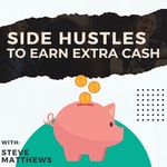 Logo of the podcast Side Hustles To Earn Extra Cash: Business Ideas & How-To Podcast Side Hustles To Earn Extra Cash: Business Ideas & How-To
