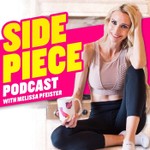 Podcast Side Piece with Melissa Pfeister 