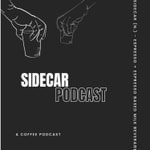 Logo of the podcast Sidecar Podcast: A Coffee Podcast Podcast Sidecar Podcast: A Coffee Podcast