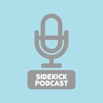Logo of the podcast Sidekick Podcast Sidekick