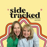 Sidetracked Podcast Sidetracked