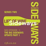 Logo of the podcast Sideways: The Life of Wine Podcast Sideways: The Life of Wine