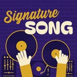 Logo of the podcast Signature Song Podcast Signature Song