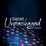 Signet Unpackaged Podcast Signet Unpackaged