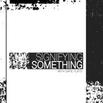 Signifying Something with Safie Flato Podcast Signifying Something with Safie Flato