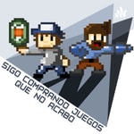 Logo of the podcast Sigo comprando juegos que no acabo Podcast Sigo comprando juegos que no acabo