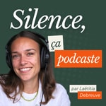 Silence, ça podcaste ! - Créer un podcast professionnel et libérer sa voix