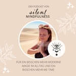 Logo of the podcast Silentmindfulness Podcast Silentmindfulness